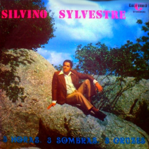 Silvino Sylvestre - 3 Horas, 3 Sombras, 3 Cruzes