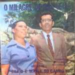 Silvio & Maria do Carmo - O Milagre em Galiléia 1977