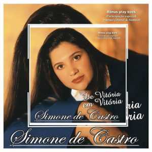 Simone de Castro - De Vitória em Vitória 2000