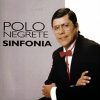 Sinfonia - Polo Negrete ENVIADO POR SucessosdovinilGospel
