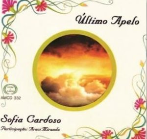 Sofia Cardoso e Araci Miranda -Último Apelo
