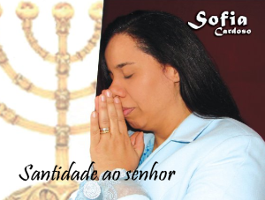 Sofia Cardoso - Santidade Ao Senhor 2008