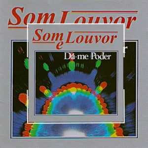 Som e Louvor - Dá-Me Poder 1986