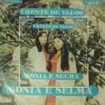 Sônia & Selma- CRENTE DE VALOR