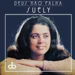 Suely - Deus Não Falha 1982