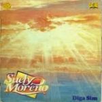 Suely Moreno 1992 - Diga Sim