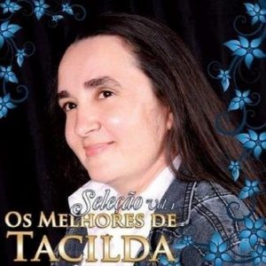 Tacilda - Os Melhores de Tacilda