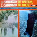 Testemunho de J.Cardozo - Ontem e Hoje
