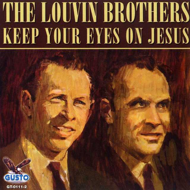 Baixe os CDs gospel – The Lovin Brothers – Keep Your Eyes On Jesus (1963) The Lovin Brothers - Keep Your Eyes On Jesus (1963)