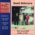 The Soul Stirrers - The Lord Will Make A Way (1976)