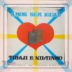 Tibaji & Niltinho - Amor Sem Igual