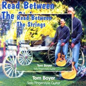 Tom Boyer - Read Between The Strings
