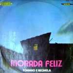 TONINHO E REGINELA MORADA FELIZ