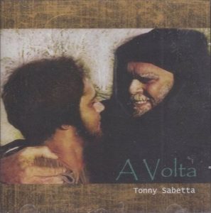 Tonny Sabetta - A Volta - 2010