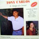 Tony Carlos - LP. É Tempo de Cantar