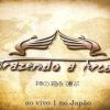 Trazendo a Arca - Ao vivo no Japão
