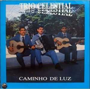 Trio Celestial - Caminho de Luz
