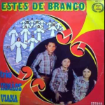 Trio Irmãos Viana Esses de Branco