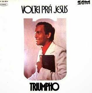 Triumpho - Voltei Pra Jesus