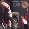 Val Martins (2000) - Perto Do Senhor