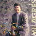 Valdeci Aguiar - Milagres (1999)