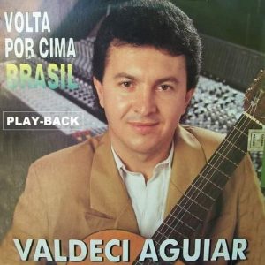 Valdeci Aguiar - Volta Por Cima Brasil 1994 - PB