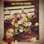Valdete Reinaldo - Deus Está Nos Olhando 1977
