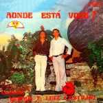 Valdir e Luiz Castilho - Aonde Está Você