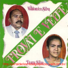 Valdomiro Silva e Evany - Provai e Vede