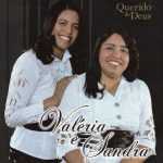 VALERIA E SANDRA-QUERIDO DE DEUS
