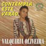 VALQUÍRIA OLIVEIRA CONTEMPLA ESTE VARÃO