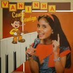 Vaninha - Cante Comigo (1985)