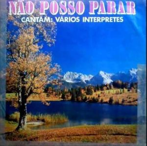Vários Intérpretes - Não Posso Parar