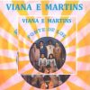 Viana e Martins e Outros - Fonte de Luz