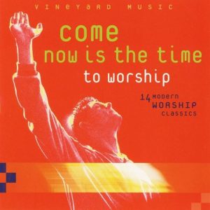 Vinhedo - Venha Agora é a hora de adorar-2000.