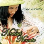 VIVENDO A PROMESSA NOEMI NONATO