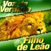 Voz da Verdade - Filho de Leão (2007)