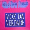 Voz da Verdade - Não é Tarde Demais (1993)