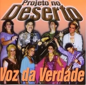 Voz da Verdade - Projeto no Deserto (2001