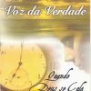 Voz da Verdade - Quando Deus se cala