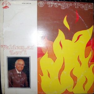 Waldemar Levi O Fogo Vai Cair