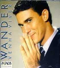 Baixe os CDs gospel – Wander 2008 – Venha Viver. Wander 2008 - Venha Viver.