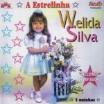 Baixe os CDs gospel - Welida Silva - A Estrelinha Welida Silva - A Estrelinha