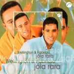 Wellington & Fabrício - Joia Rara