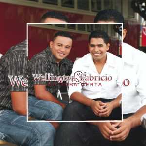Wellington & Fabrício - Na Hora Certa