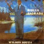 Wilson Souza - Bíblia Sagrada