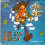 Zé da Grota - O Caipira de Cristo - Eu Amo Minha Sogra