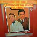 Zezinho e Athaydes - Os Goianos - O Pedido de Um Irmão Velhinho 1985