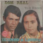 Zezinho e Licinha - Dom Real
