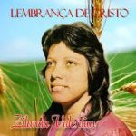 Zilanda Valentim - Lembrança de Cristo